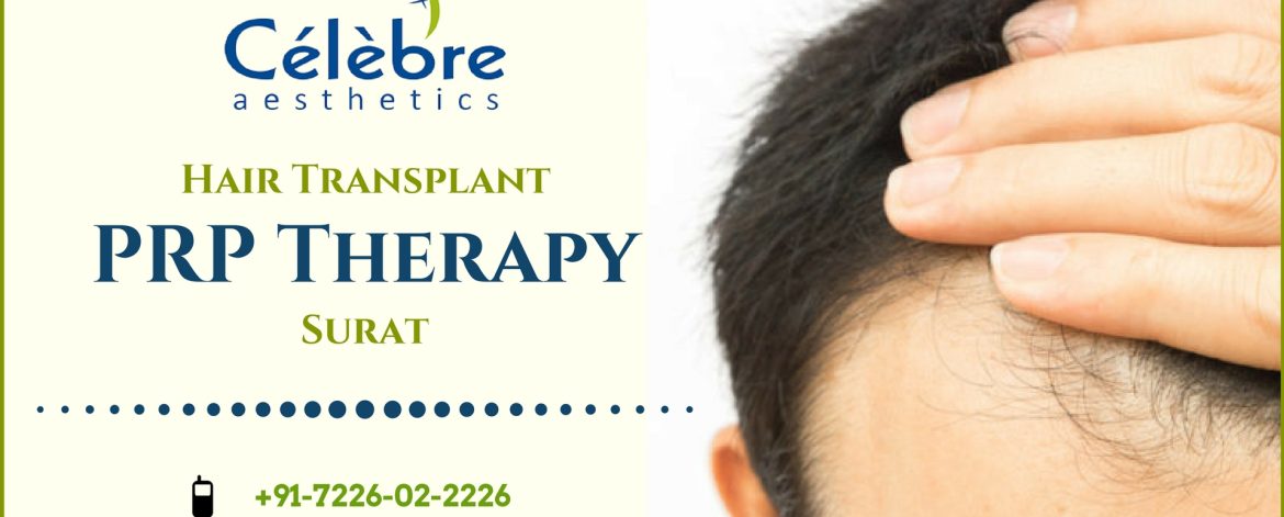 Hair-Transplant-PRP-Therapy-Surat Hair-Transplant-PRP-Therapy-Surat