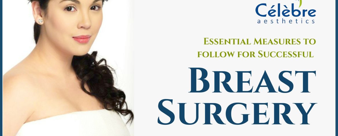 Essential-Measures-to-follow-for-Successful-Breast-Surgery Essential-Measures-to-follow-for-Successful-Breast-Surgery