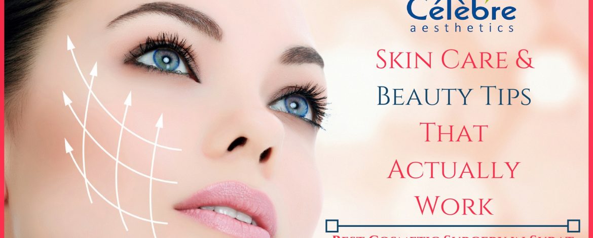Skin-Care-and-Beauty-Tips-Best-Cosmetic-Surgery-in-Surat Skin-Care-and-Beauty-Tips-Best-Cosmetic-Surgery-in-Surat